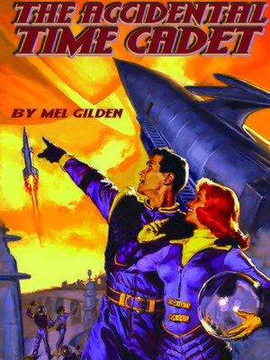 cover image of The Accidental Time Cadet